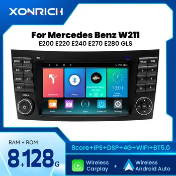Carplay Android 12 Автомобилен радио плейър за Mercedes Benz E-class W211 E200 E220 E300 E350 E240 E270 E280 CLS CLASS W219 8GB 128GB