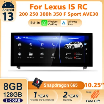 Android 13 Автомобилно радио за Lexus IS RC 200 250 300 350 200t 300h 2013-2019 128GB мултимедиен видео плейър CarPlay Autoradio 4G