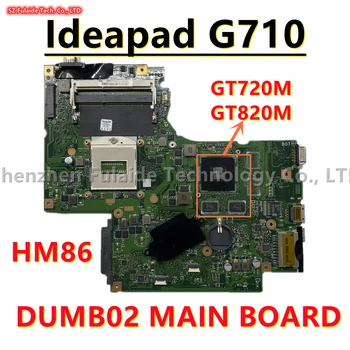 DUMB02 ОСНОВНА ПЛАТКА за дънна платка за лаптоп Lenovo Ideapad G710 с GT720M GT820M GPU HM86 PGA947 DDR3 100% работа